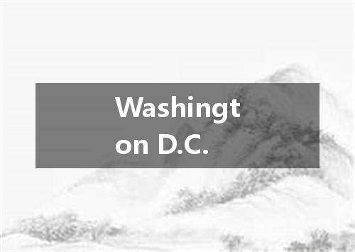 Washington D.C.是什么意思