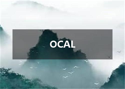 OCAL是什么意思