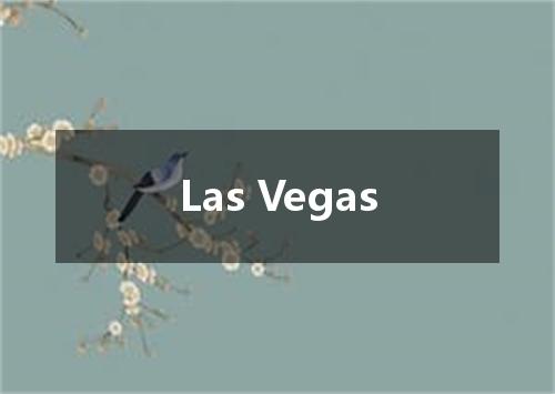 Las Vegas是什么意思
