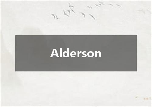 Alderson是什么意思