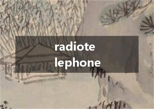 radiotelephone是什么意思
