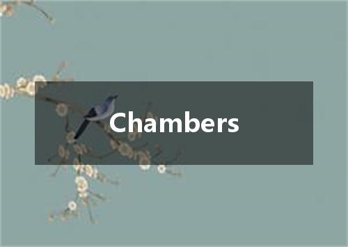 Chambers是什么意思