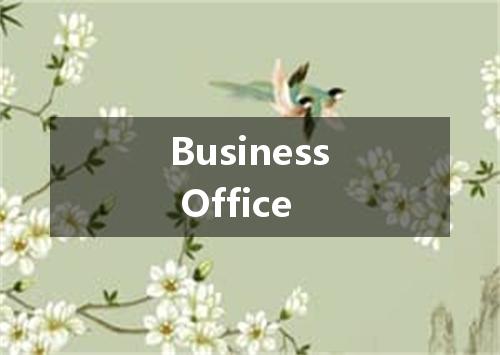Business Office是什么意思