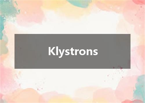 Klystrons是什么意思