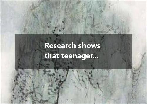 Research shows that teenagers talk about their day with family members at the di