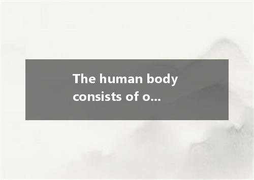 The human body consists of organs, each a definite job to do. A. have B. to have
