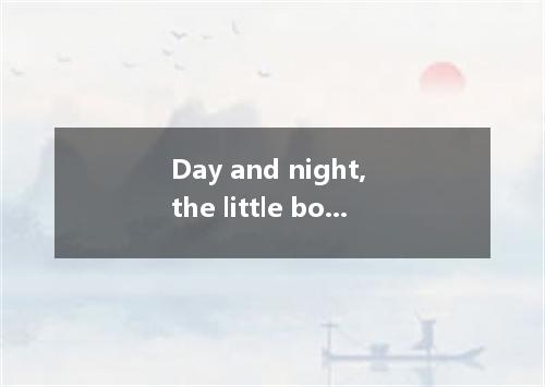 Day and night, the little boy is at his computer, playing computer games, as if 