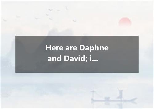 Here are Daphne and David; is my brother. [ ]A. the later B. later C. latter D. 