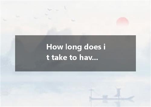 How long does it take to have your cell phone .A.full chargingB.fully chargingC.