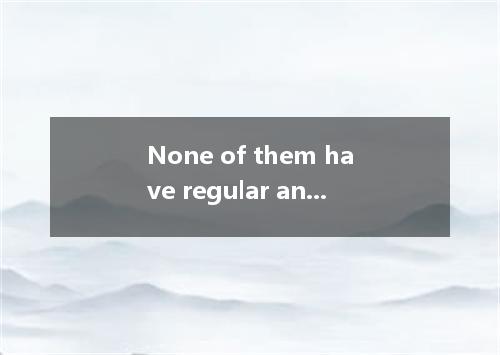 None of them have regular and source of income and forced to live below poverty 