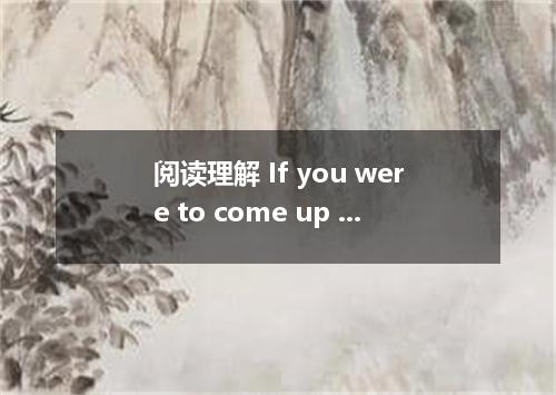 阅读理解 If you were to come up with a list of organizations whose failures had done