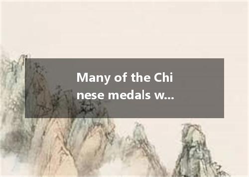 Many of the Chinese medals were won in table-tennis and gymnastics and also in s