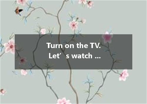 Turn on the TV. Let’s watch (最新)new from in Iraq.