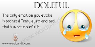 doleful是什么意思