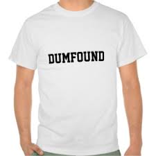 dumfound是什么意思