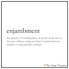 enjambment是什么意思
