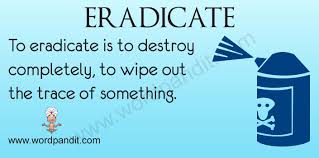 eradicate是什么意思