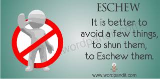 eschew是什么意思