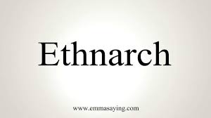 ethnarch是什么意思