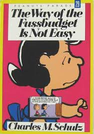 fussbudget是什么意思