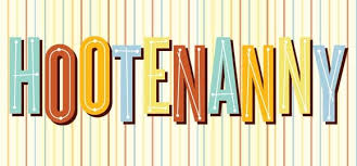 hootenanny是什么意思