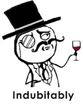 indubitably是什么意思