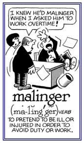 malinger是什么意思