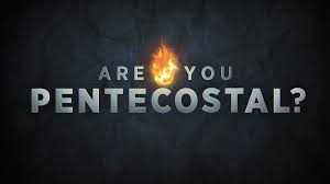 Pentecostal是什么意思