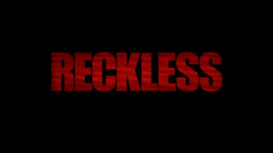 reckless是什么意思