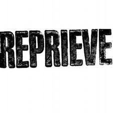reprieve是什么意思