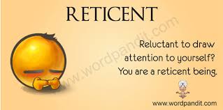 reticent是什么意思