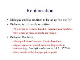 routinization是什么意思