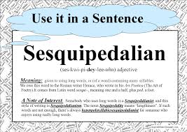 sesquipedalian是什么意思