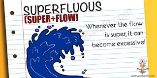 superfluous是什么意思