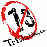 triskaidekaphobia是什么意思