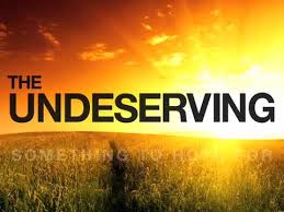 undeserving是什么意思