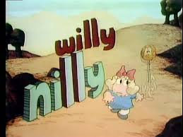willy-nilly是什么意思